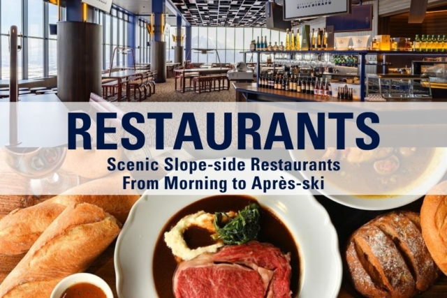 Ski-In/Ski-Out Slope-side Restaurant Guide